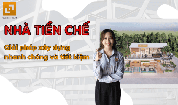 Dịch vụ thi công nhà tiền chế