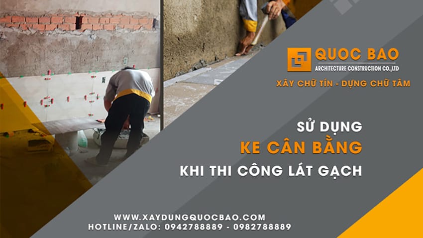 Quốc Bảo: Đơn Vị Xây Nhà Tại Nhơn Trạch, Đồng Nai – Uy Tín, Không Phát Sinh Chi Phí 15 tiêu chuẩn trong xây dựng