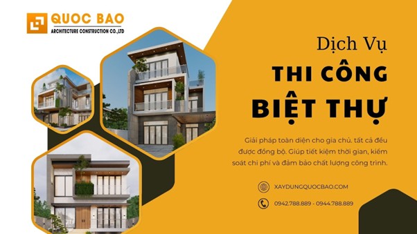 Dịch vụ thi công biệt thự