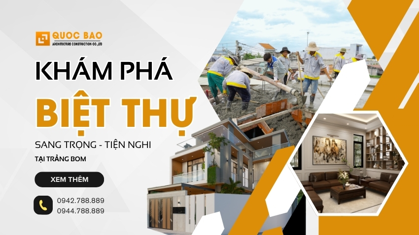 Khám Phá Những Mẫu Biệt Thự Tại Trảng Bom, Đồng Nai: Sang Trọng, Tiện Nghi 2026 1 Mẫu biệt thự tại trảng bom